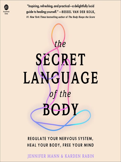 Title details for The Secret Language of the Body by Jennifer Mann - Wait list